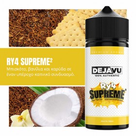 DEJAVU RY4 Supreme² 25ml (120ml)