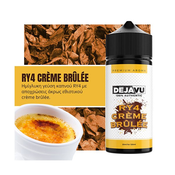 DEJAVU RY4 Crème Brûlée 25ml (120ml)