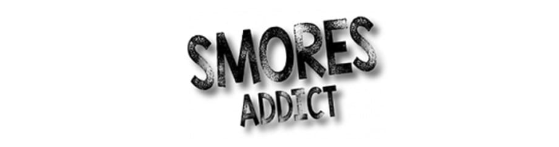 Smores Addict